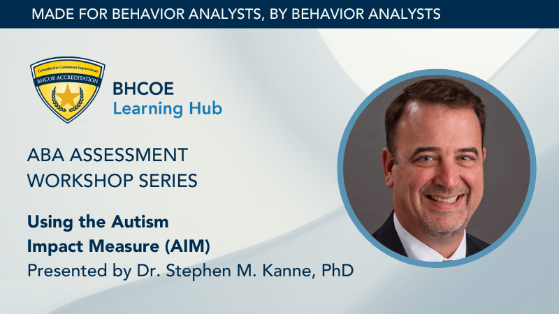 Using the Autism Impact Measure (AIM)