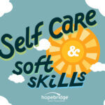 Self Care & Soft Skills CE Event