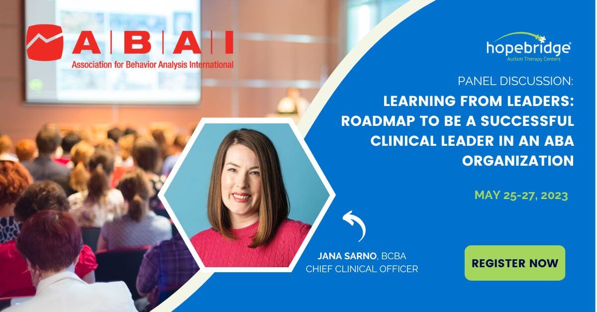 ABAI Presentation: Roadmap to be a Successful Leader in an ABA Organization by Jana Sarno