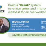 Build a More Advanced "Brake" System to Decompress Stress and Improve Wellness for an Overworked BCBA